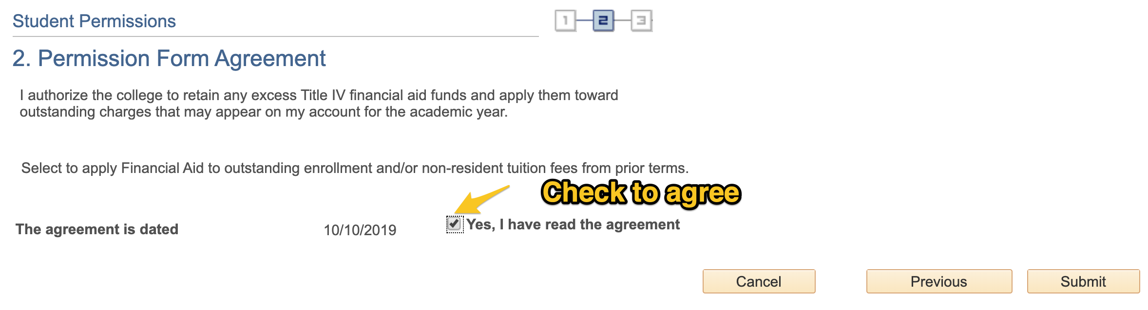 The Permission Form Agreement will load. Check the agreement checkbox and click Submit.