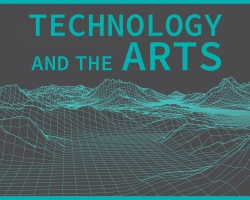 Technology & the Arts Exhibition