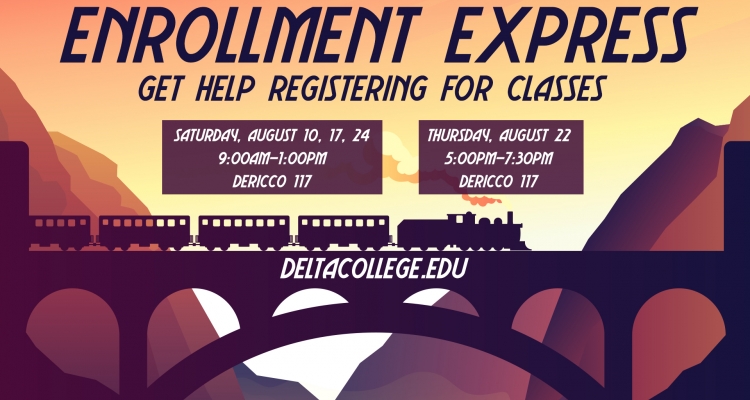 San Joaquin Delta College will host a series of "Enrollment Express" events to help students register for Fall Semester. 
